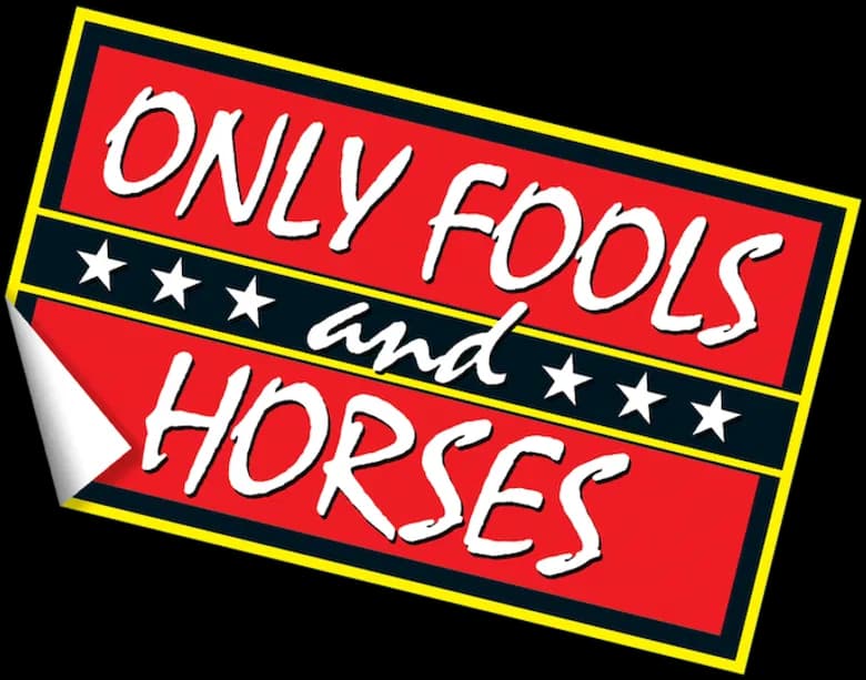 Only Fools and Horses
